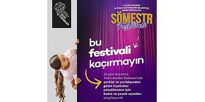 AŞT’den 1. Uluslararası Sömestir Festivali