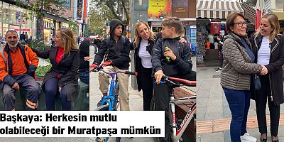 Başkaya: Herkesin mutlu olabileceği bir Muratpaşa mümkün