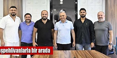 Başpehlivanlarla bir arada