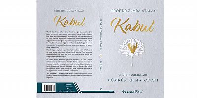 Kabulü mindfulness perspektifinden ele alan Yeni Olasılıkları Mümkün Kılma Sanatı: KABUL Raflarda!