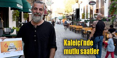 Kaleiçi’nde mutlu saatler