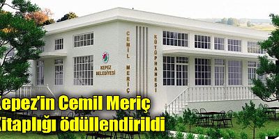 Kepez’in Cemil Meriç Kitaplığı ödüllendirildi