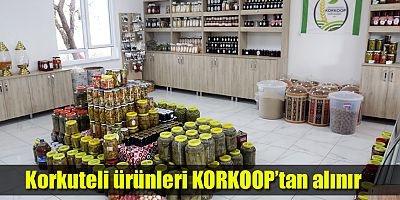 Korkuteli ürünleri KORKOOP’tan alınır