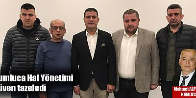 Kumluca Hal Yönetimi güven tazeledi