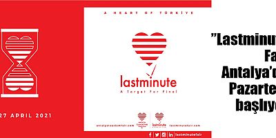 ”Lastminute Fair Antalya’da Pazartesi başlıyor