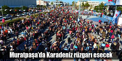 Muratpaşa’da Karadeniz rüzgarı esecek