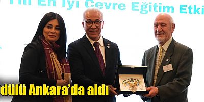Ödülü Ankara’da aldı