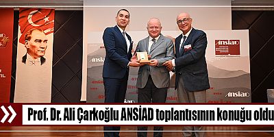 Prof. Dr. Ali Çarkoğlu ANSİAD toplantısının konuğu oldu.