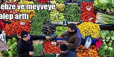 Sebze ve meyveye talep