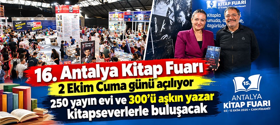 16. Antalya Kitap Fuarı 2 Ekim Cuma günü açılıyor