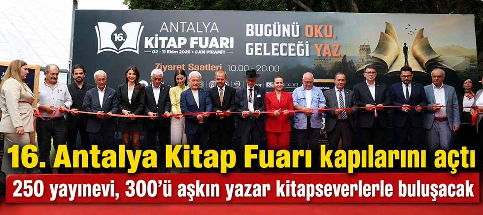 16. Antalya Kitap Fuarı kapılarını açtı
