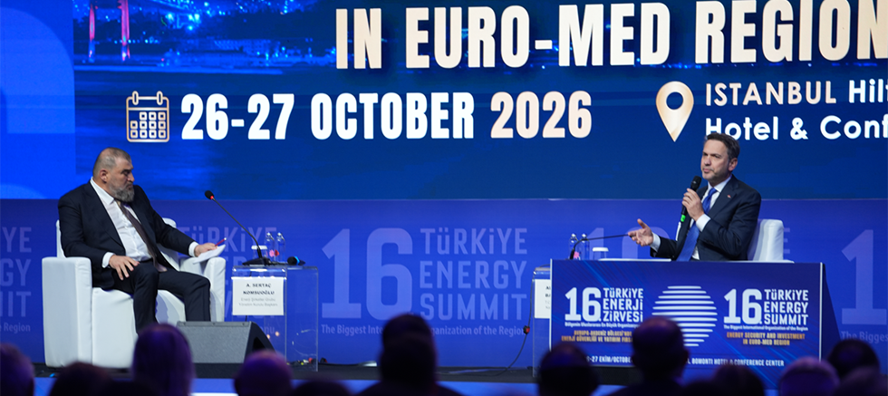16. Türkiye Enerji Zirvesinde Uluslararı Katılım ve Bölgesel İş Birliği öne çıktı