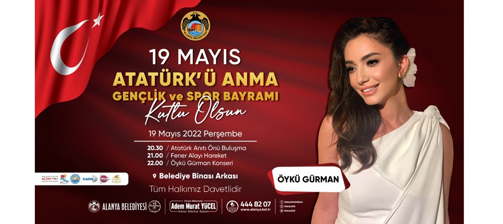 Alanya'da 19 Mayıs coşkusu Öykü Gürman Konseri ile yaşanacak