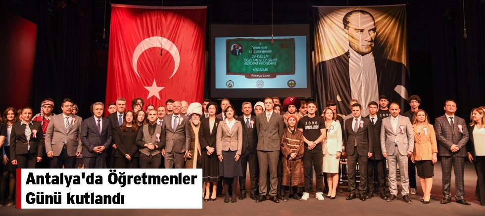 Antalya'da Öğretmenler Günü kutlandı