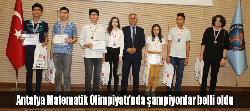 Antalya Matematik Olimpiyatı’nda şampiyonlar belli oldu
