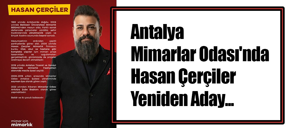 Antalya Mimarlar Odası'nda Çerçiler Yeniden Aday