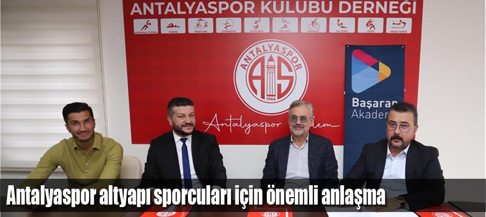 Antalyaspor altyapı sporcuları için önemli anlaşma