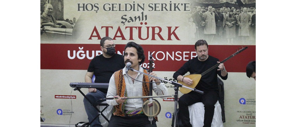 Atatürk’ün, Serik’e gelişinin 92. Yılına özel konser