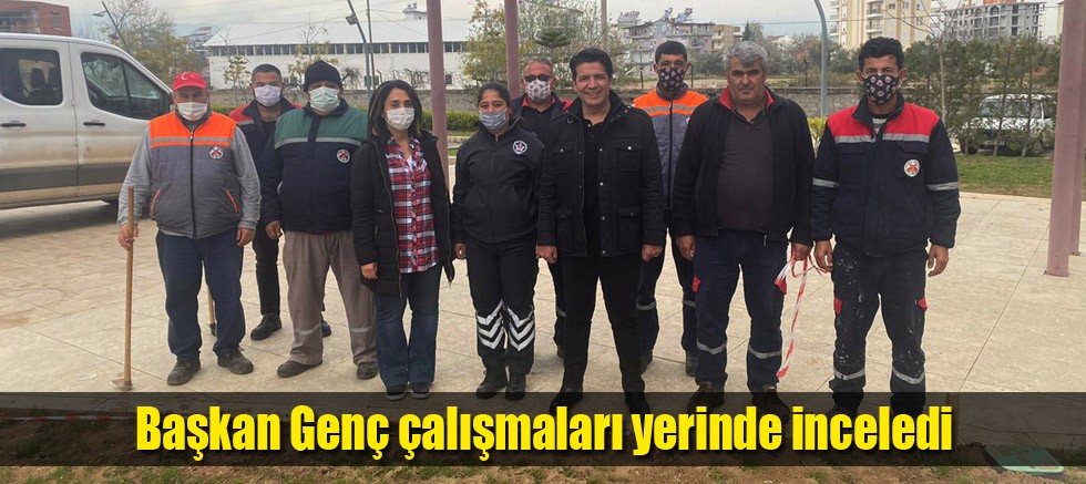 Başkan Genç çalışmaları yerinde inceledi