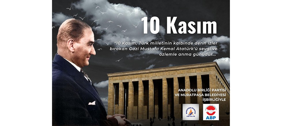 Bedri Yalçın: “Atatürk’ü Anmak Demek, O’nu Anlamak Demektir”