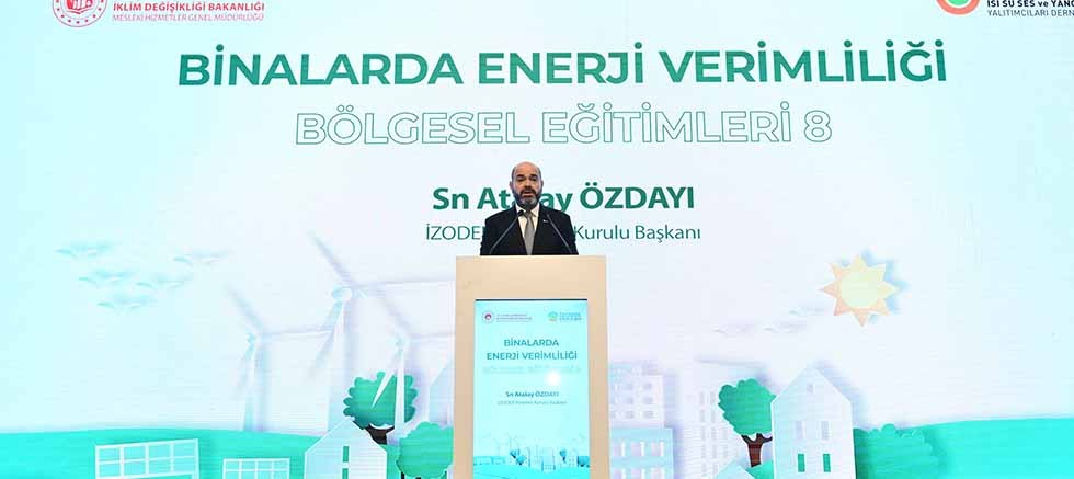 Binalarda Enerji Verimliliği Bölgesel Eğitimlerinin 8.'si İstanbul'da Düzenlendi