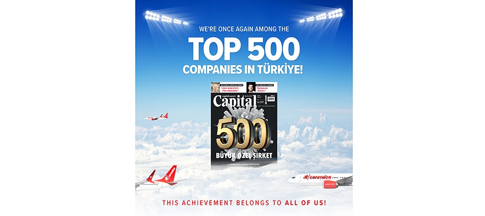 Corendon Airlines, “Capital 500” listesinde yükselmeye devam ediyor