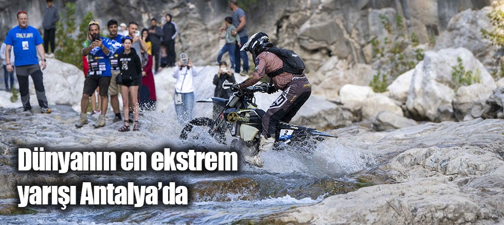 Dünyanın en ekstrem yarışı Antalya’da