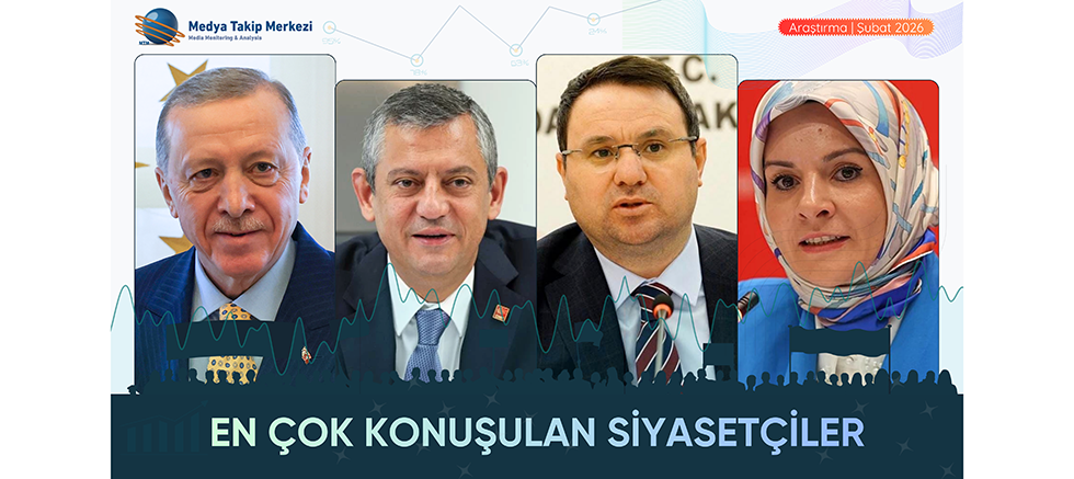 En Çok Konuşulan Siyasetçiler Belli Oldu