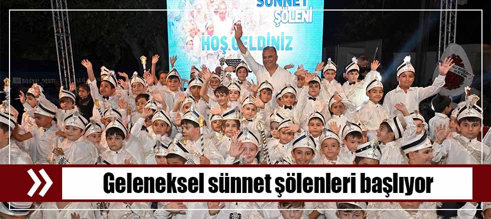 Geleneksel sünnet şölenleri başlıyor