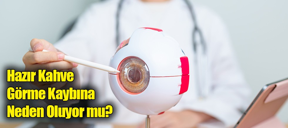 Hazır Kahve Görme Kaybına Neden Oluyor mu?