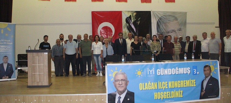 İYİ Parti Gündoğmuş İlçe Kongresi yapıldı: Çatalkaya güven tazeledi