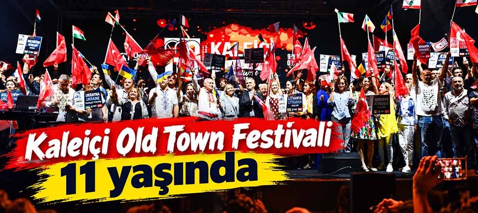 Kaleiçi Old Town Festivali 11 yaşında
