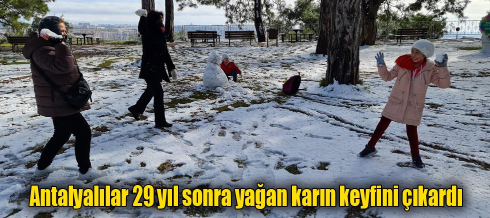 Kar sevinci Kepez’de bir başka yaşandı