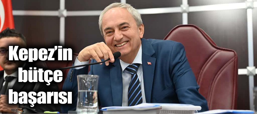 Kepez’in bütçe başarısı