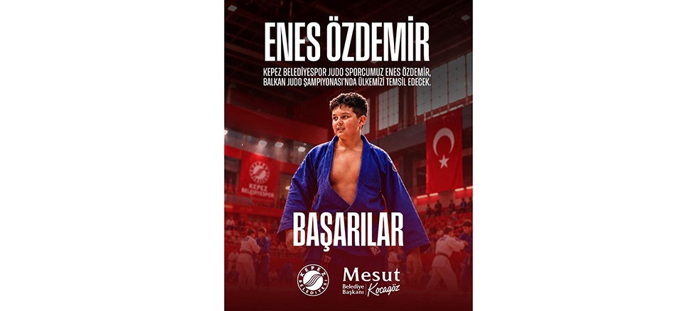 Kepez’in Judocusu Enes Özdemir, Balkan Şampiyonası’nda Madalya Peşinde