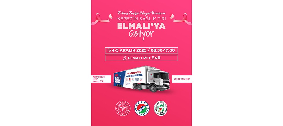 Kepez’in Mobil Sağlık Merkezi 4-5 Aralık’ta Elmalı’da