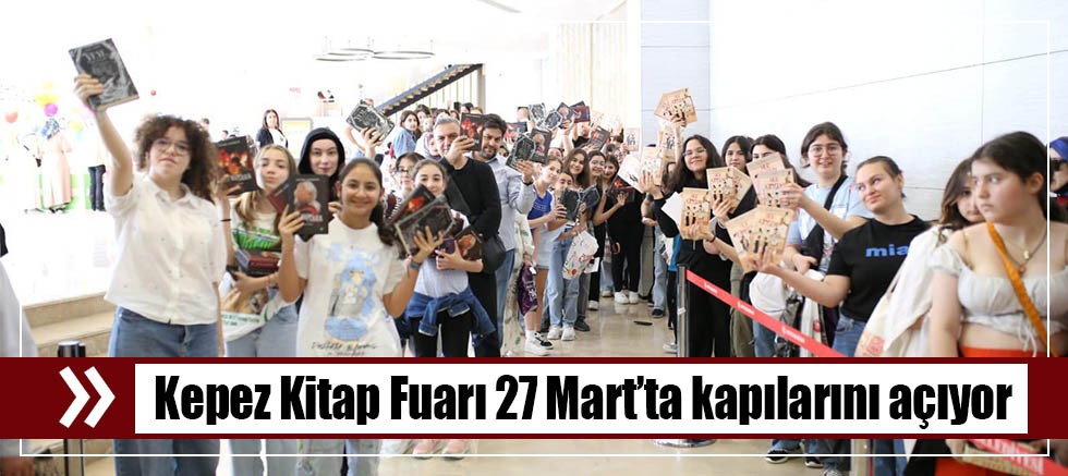 Kepez Kitap Fuarı 27 Mart’ta kapılarını açıyor