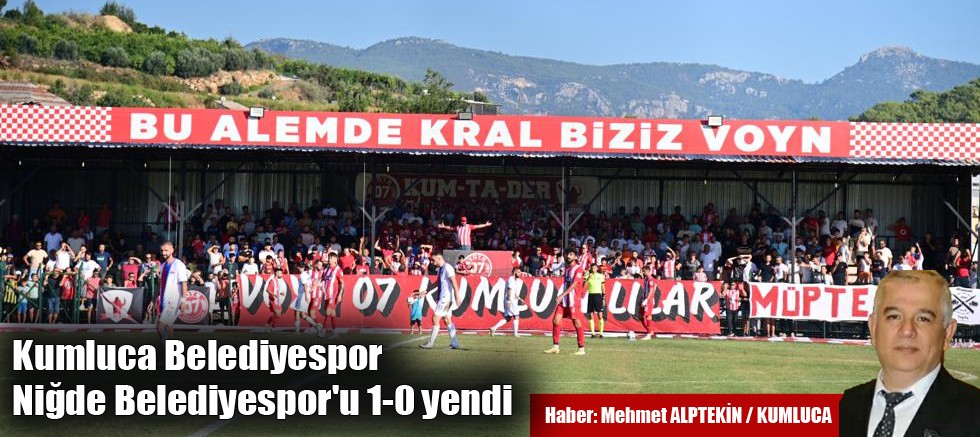 Kumluca Belediyespor Niğde Belediyespor'u 1-0 yendi