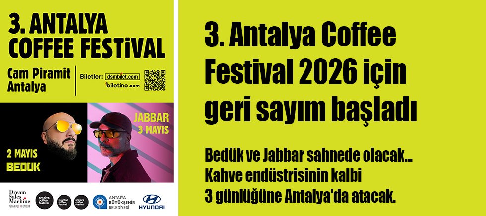 3. Antalya Coffee Festival 2026 için geri sayım başladı
