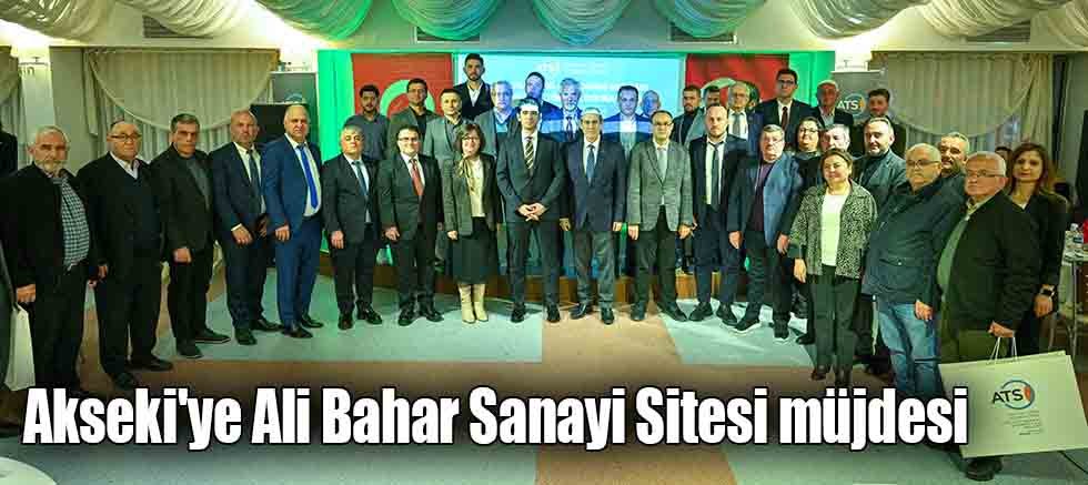 Akseki'ye Ali Bahar Sanayi Sitesi müjdesi