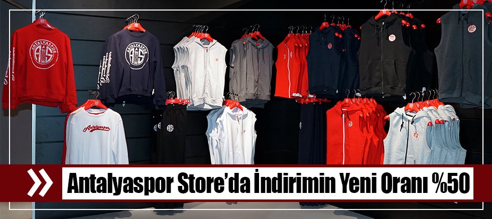 Antalyaspor Store’da İndirimin Yeni Oranı %50