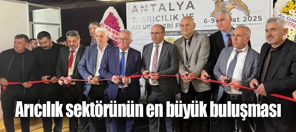 Arıcılık sektörünün en büyük buluşması