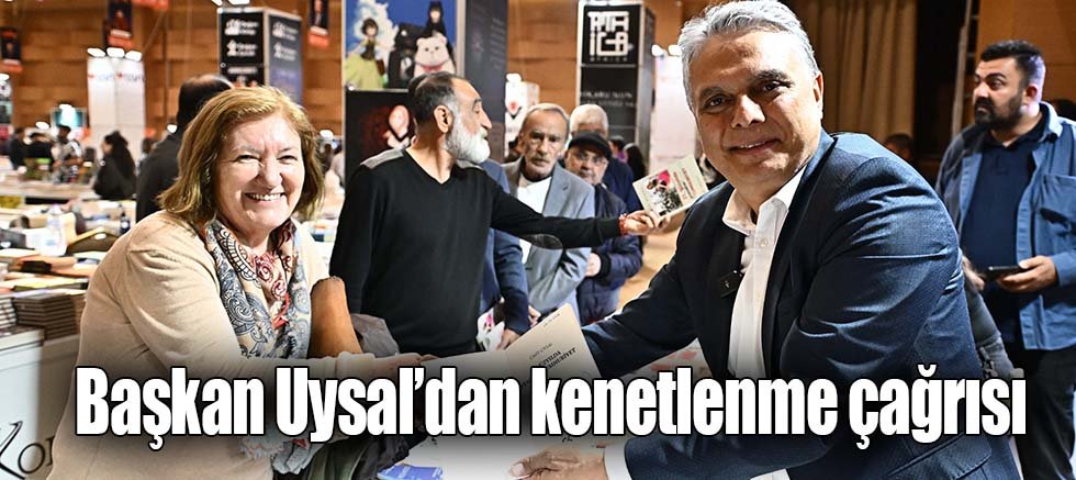 Başkan Uysal’dan kenetlenme çağrısı