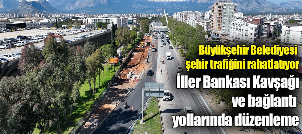Büyükşehir Belediyesi şehir trafiğini rahatlatıyor