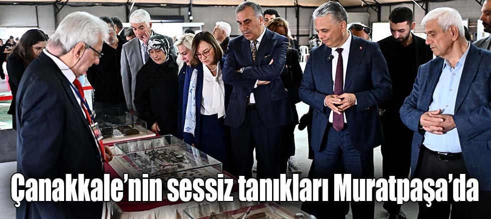 Çanakkale’nin sessiz tanıkları Muratpaşa’da