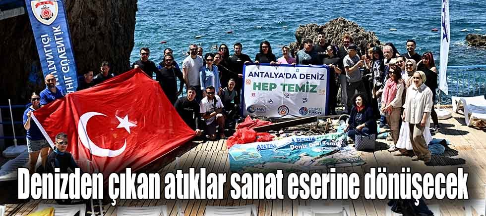 Denizden çıkan atıklar sanat eserine dönüşecek