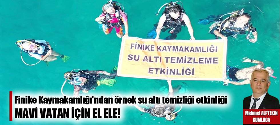 Finike Kaymakamlığı'ndan örnek su altı temizliği etkinliği