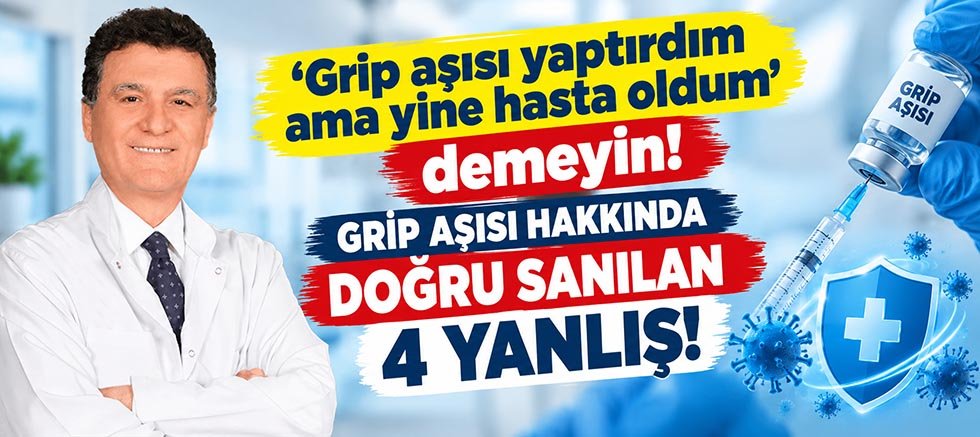 ‘Grip aşısı yaptırdım ama yine hasta oldum’ demeyin!