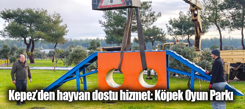 Kepez’den hayvan dostu hizmet: Köpek Oyun Parkı