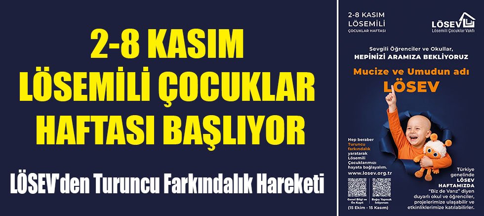 LÖSEV'den Turuncu Farkındalık Hareketi
